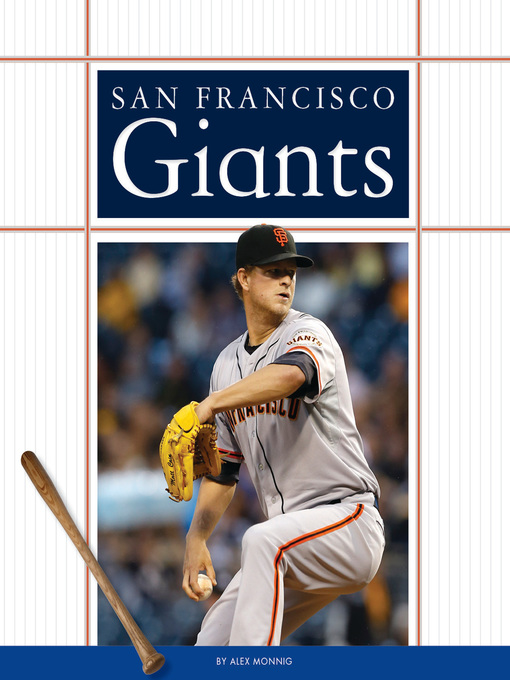 Title details for San Francisco Giants by Alex Monnig - Available